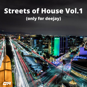 Various Artists - Streets of House Vol.1 (Only for deejay)