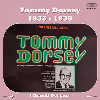 Tommy Dorsey - I Grandi del Jazz Tommy Dorsey 1935-1939