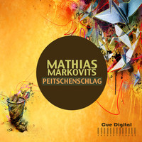 Mathias Markovits - Peitschenschlag