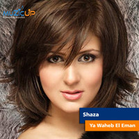 Shaza - Ya Waheb El Eman