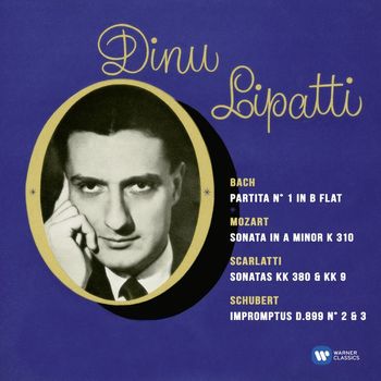 Dinu Lipatti - Recital Bach, Mozart, Scarlatti & Schubert