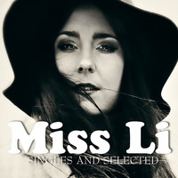 Miss Li - Singles and Selected