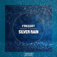 Freegat - Silver Rain