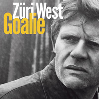 Züri West - Goalie