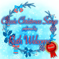 Ruth Welcome - Classic Christmas Songs