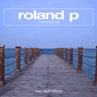Roland P - Nikolett EP