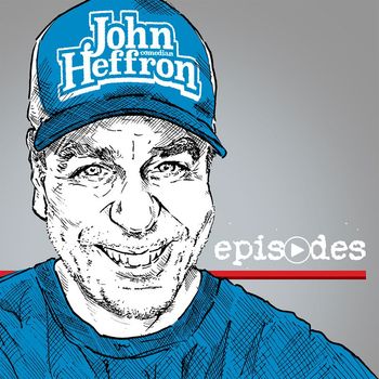John Heffron - Episodes (Explicit)