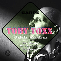 Toby Toxx - Osiris Remixes