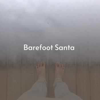 Various Artists - Barefoot Santa