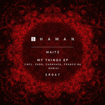 Waitz - My Things EP