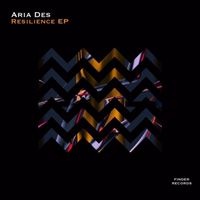 Aria Des - Resilience EP