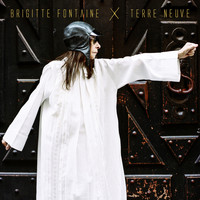 Brigitte Fontaine - Terre neuve (Explicit)