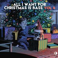 Kannibalen & Friends - All I Want For Christmas Is Bass Vol. 4