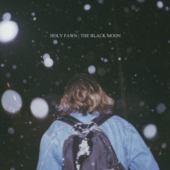 Holy Fawn - The Black Moon