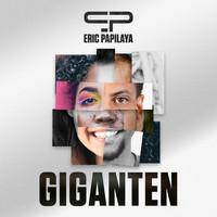 Eric Papilaya - Giganten