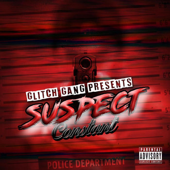 Constant - Suspect (Explicit)