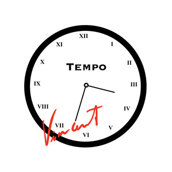 Vincent - Tempo