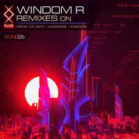 Windom R - Remixes
