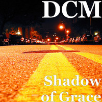 DCM - Shadow of Grace