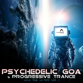 Parabola Music, DoctorSpook, GoaDoc - Psychedelic Goa & Progressive Trance Top 20 Hits 2020, Vol1