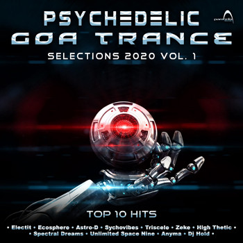 Parabola Music - Psychedelic Goa Trance Perfections 2020 Top 10 Hits Parabola, Vol. 1