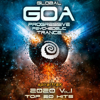 Spiral Trax, DoctorSpook, GoaDoc - Global Goa 2020 Progressive Psychedelic Trance Top 20 Hits, Vol. 1