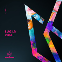 Homegrown - Sugar Rush