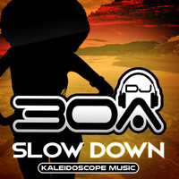 DJ30A - Slow Down