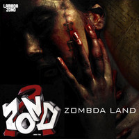 Lambda Zond - Zombda Land (Explicit)