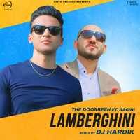 The Doorbeen - Lamberghini (Remix)