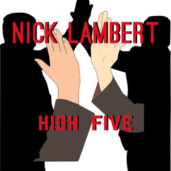 Nick Lambert - High Five