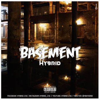 Hybrid - Basement (Explicit)