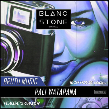 Brutu Music - Pali Watapana the Tech House Editon