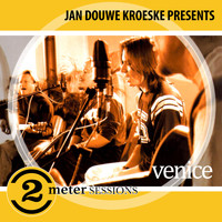 Venice - Jan Douwe Kroeske presents: 2 Meter Sessions - Venice