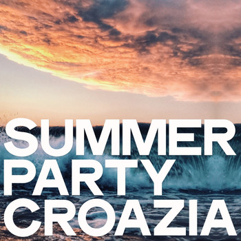 Various Artists - Summer Party Croazia