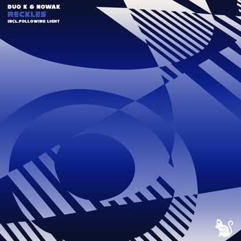 Duo K and Nowak - Reckles