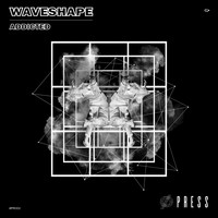 Waveshape - Addicted