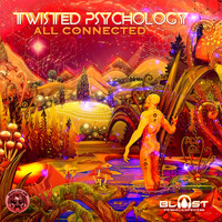 Twisted Psychology - All Connected