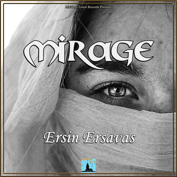 Ersin Ersavas - Mirage
