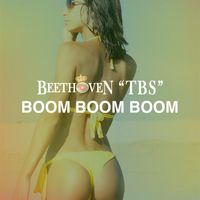Beethoven tbs - Boom Boom Boom