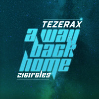 Tezerax - A Way Back Home