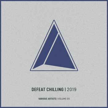Various Artists - Defeat Chilling, Vol.9