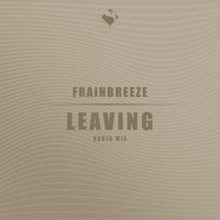 Frainbreeze - Leaving (Radio Mix)