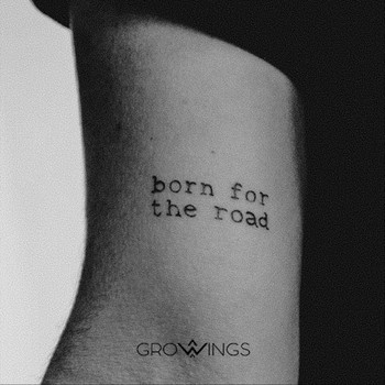 Growings - Born for the Road