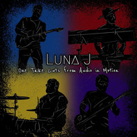 Luna J. - One Take Cuts from Audio in Motion