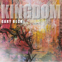 Gary Beck - Kingdom