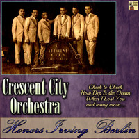 Crescent City Orchestra - Crescent City Orchestra Honors Irving Berlin