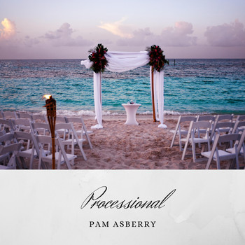 Pam Asberry - Processional