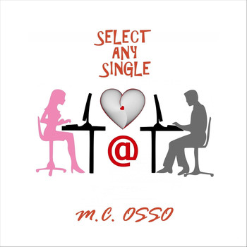 M.C. Osso - Select Any Single (Verni Dance Mix)
