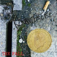 The Fall - The Remainderer EP